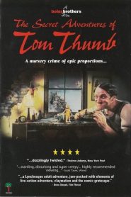 The Secret Adventures of Tom Thumb (1993)