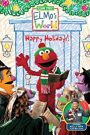 Sesame Street: Elmo’s World: Happy Holidays! (2002)