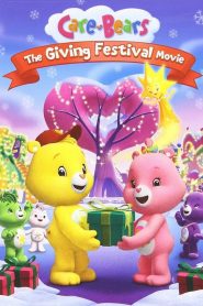 Care Bears: The Giving Festival (2010)