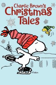 Charlie Brown’s Christmas Tales (2002)