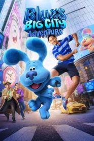 Blue’s Big City Adventure (2022)